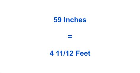Convert 59 Inches to Feet Instantly!