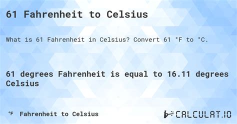 Convert 61 Celsius to Fahrenheit Quickly
