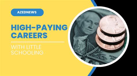 Best Careers That Pay Well With Little Schooling