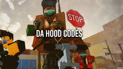 Da Hood Codes 2024