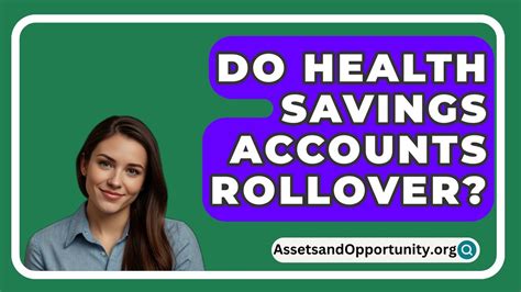 Do Health Savings Accounts Rollover