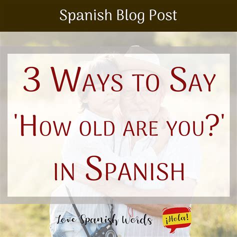 Master 'How Old You Are in Spanish' Fast!