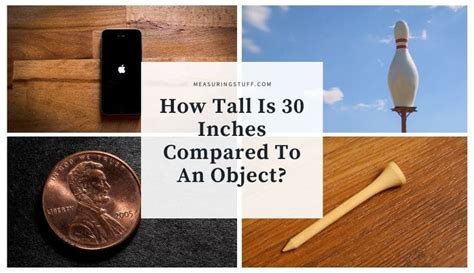 How Tall Is 30 Inches: Curious? Find Out!