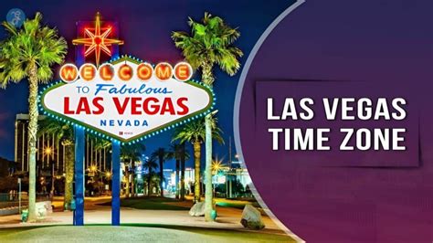 LasVegasNevadaTimeZoneQuickGuideForTravelers2023