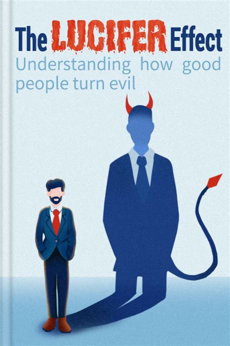 Unveiling The Lucifer Effect: Secrets Behind Dark Transformations