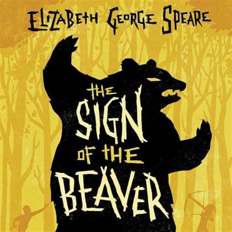 The Sign of the Beaver: Secrets Unveiled