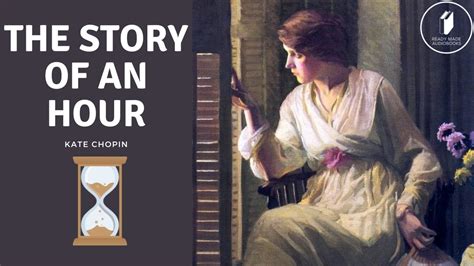 The Story of an Hour Unveiled: A Timeless Tale of Freedom and Fate